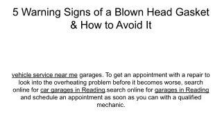 5 warning signs of a blown head gasket