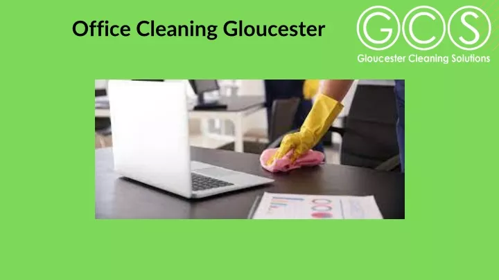 office cleaning gloucester