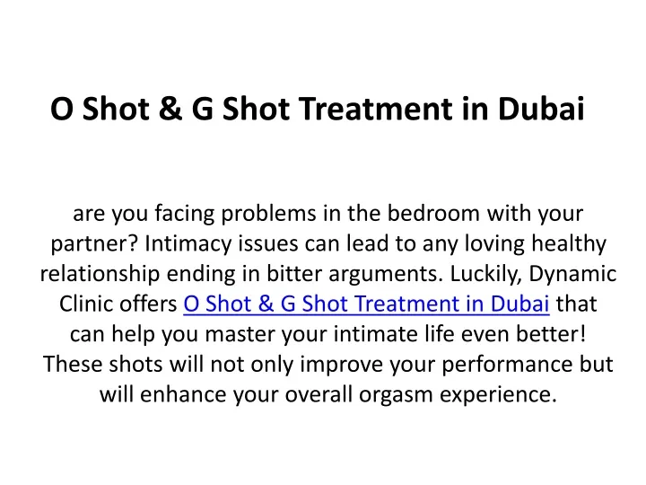 o shot g shot treatment in dubai