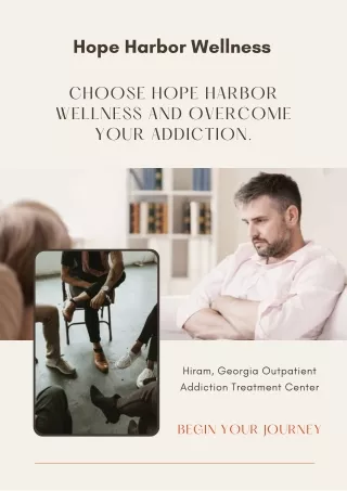 Choose Hope Harbor Wellness and overcome your addiction.