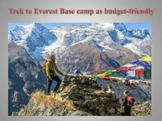 Trek to Everest Base camp as budget-friendly