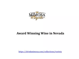 Award Winning Wine in Nevada