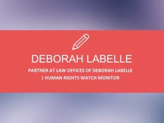 Deborah LaBelle - An Exceptional Multitasker