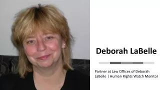 Deborah LaBelle - Remarkably Capable Expert