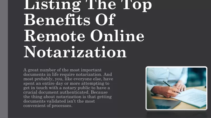 listing the top benefits of remote online notarization