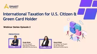International Taxation – US Citizen and Green Card Holder (Resident Alien)