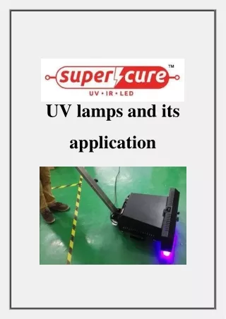 UV lamps and its application