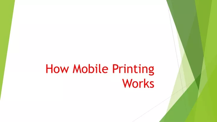 how mobile printing works