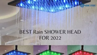BEST Rain SHOWER HEAD FOR 2022