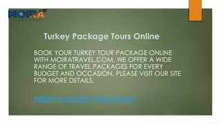 Turkey Package Tours Online  Moiratravel.com