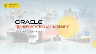 Oracle Transportation Management (OTM) Online Training by Proexcellency.