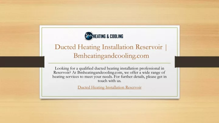 ducted heating installation reservoir bmheatingandcooling com