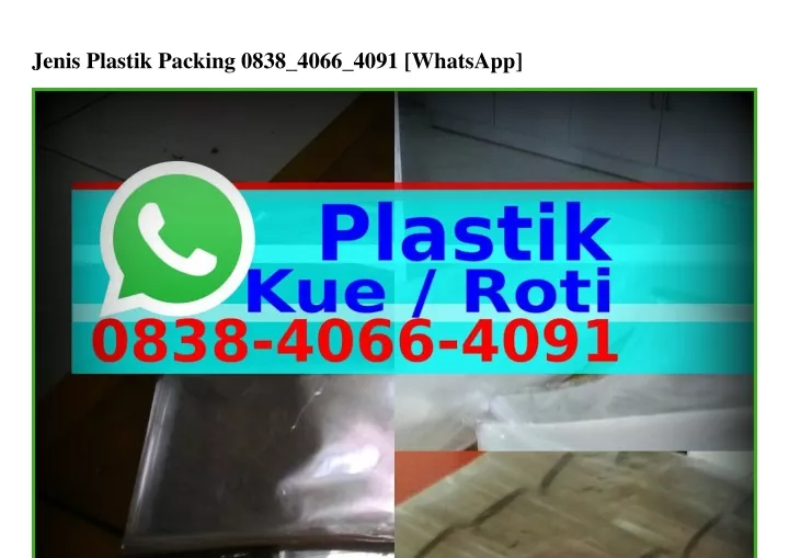 jenis plastik packing 0838 4066 4091 whatsapp