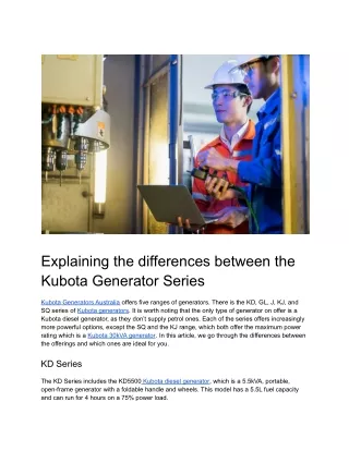 Explaining the differences between the Kubota Generator Series