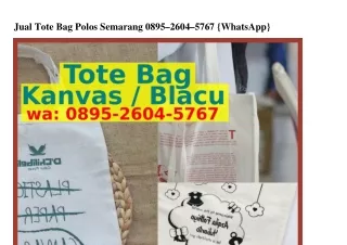 Jual Tote Bag Polos Semarang O895_26OᏎ_5ᜪ6ᜪ{WA}