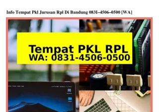 Info Tempat Pkl Jurusan Rpl Di Bandung 08ᣮI-Կ50Ꮾ-0500[WA]