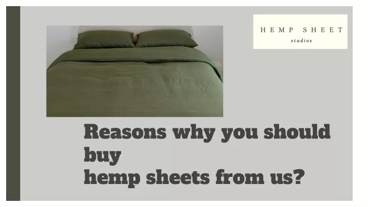 reasons why you should buy hemp sheets from us