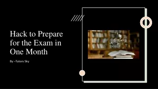 hack to prepare for the exam in one month