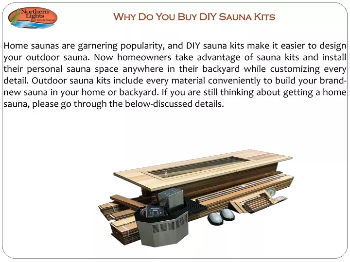 why do you buy diy sauna kits