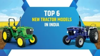 Top 6 New tractor models in India
