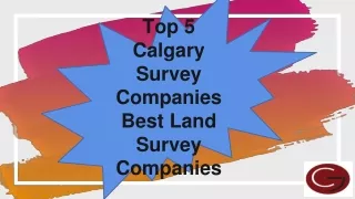 Top 5 Calgary Survey Companies Best Land Survey Companies