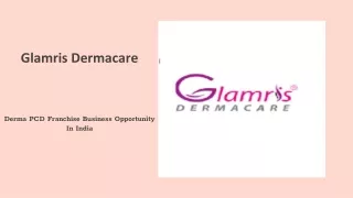 Derma PCD Franchise Business Opportunity In India