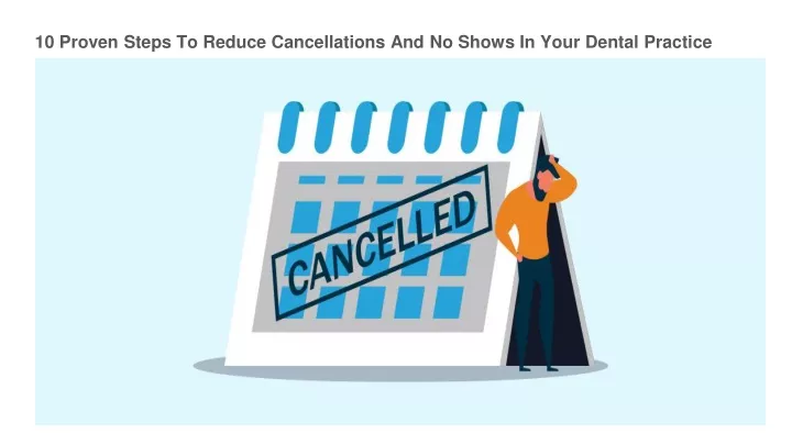10 proven steps to reduce cancellations