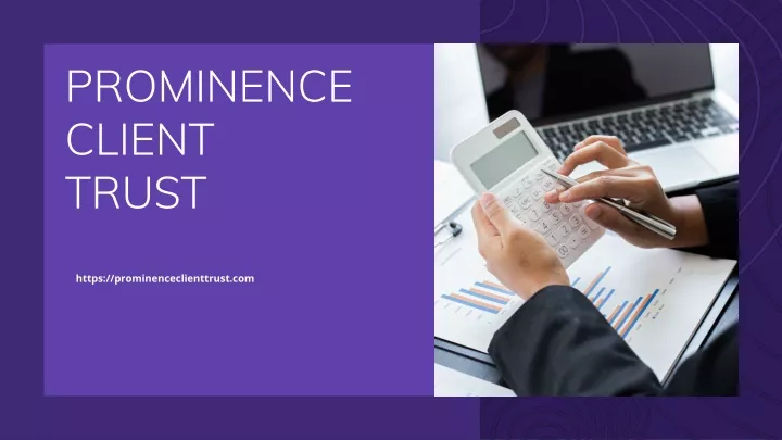 prominence client trust