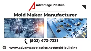 Mold Maker Manufacturer | Reputable Manufacturer | Advantage Plastics