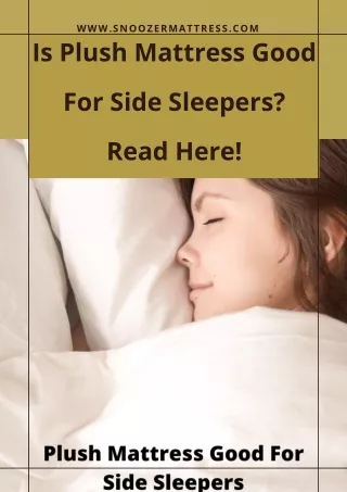 Is Plush Mattress Good For Side Sleepers