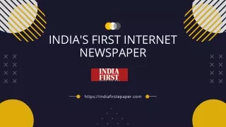 India's 	First Internet Newspaper