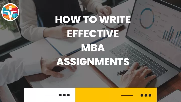 how to do mba assignments