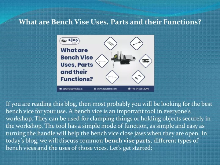 what are bench vise uses parts and their functions