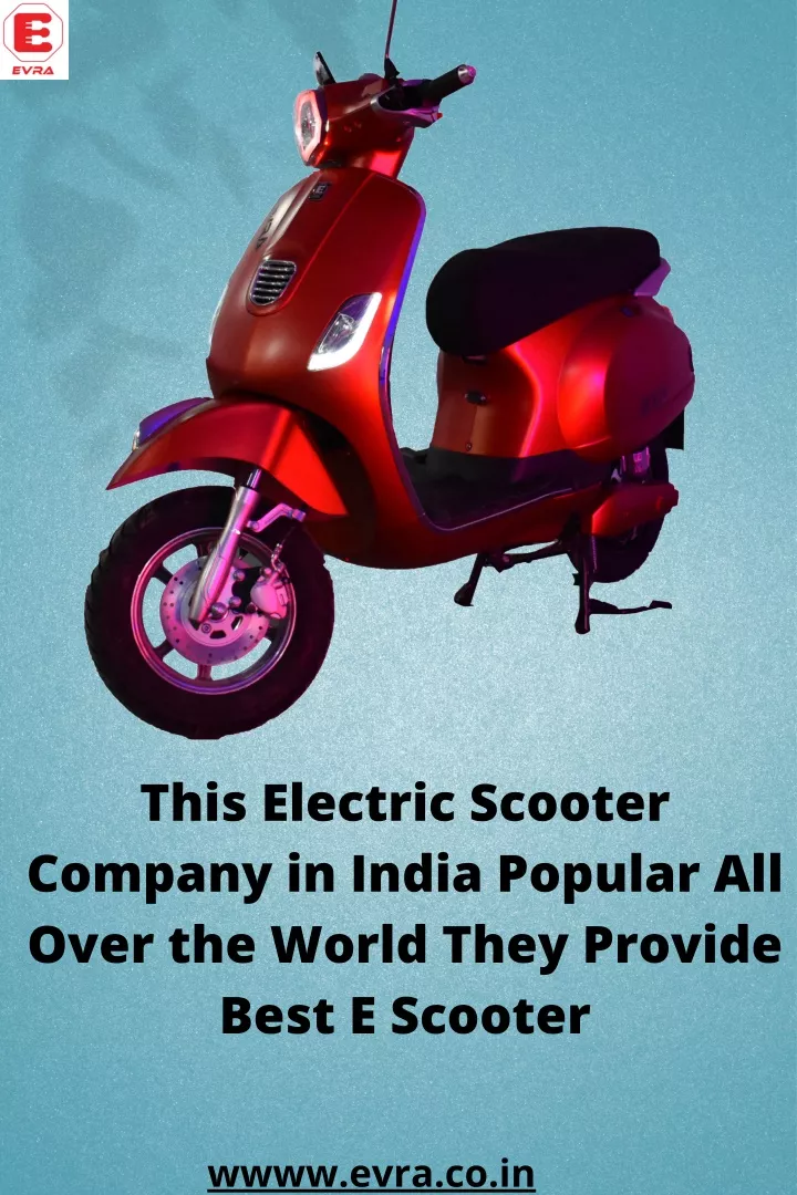 this electric scooter company in india popular