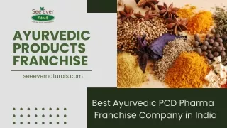 Ayurvedic Products Franchise | See Ever Naturals