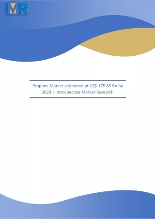 propane market estimated at us 175 85 bn by 2028