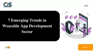 7 Emerging Trends in Wearable App Development Sector