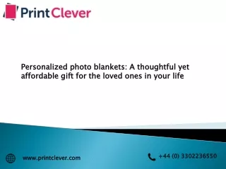 Personalized photo blankets: A thoughtful yet affordable gift for the loved ones