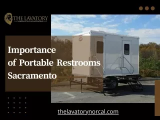 Luxury And Portable Restroom Rentals in Sacramento