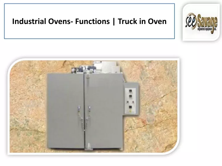 industrial ovens functions truck in oven