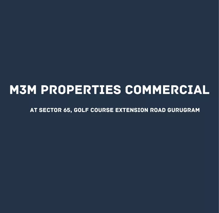 m3m properties commercial