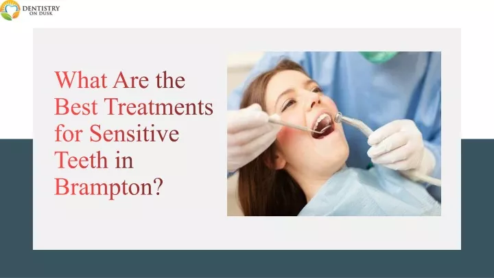 what are the best treatments for sensitive teeth