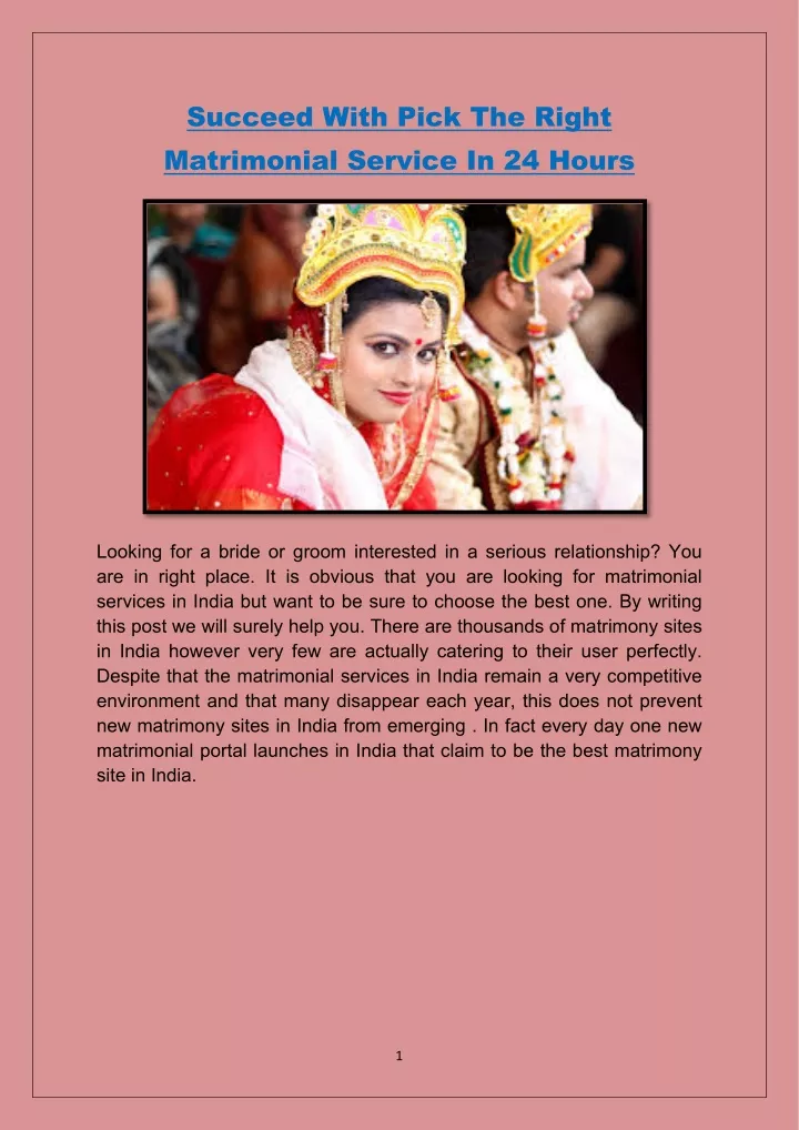 succeed with pick the right matrimonial service