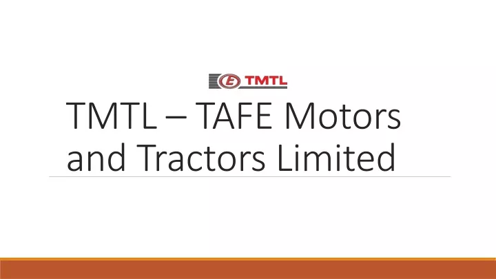 tmtl tafe motors and tractors limited