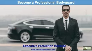 become a p rofessional bodyguard