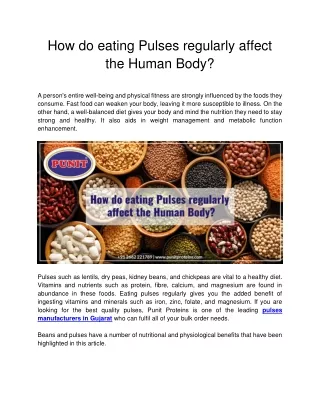 How do eating Pulses regularly affect the Human Body?