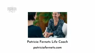 Patricia Fernets Life Coach