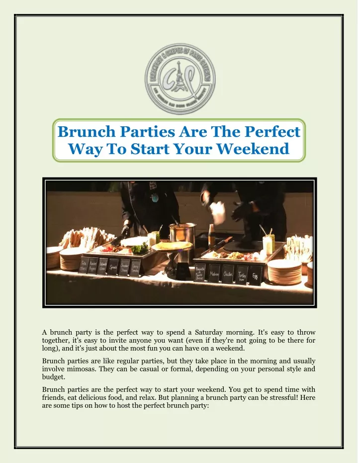 brunch parties are the perfect way to start your