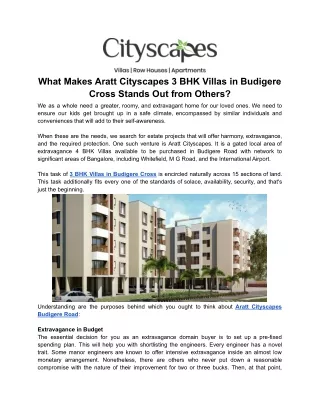 What Makes Aratt Cityscapes 3 BHK Villas in Budigere Cross Stands Out from Others