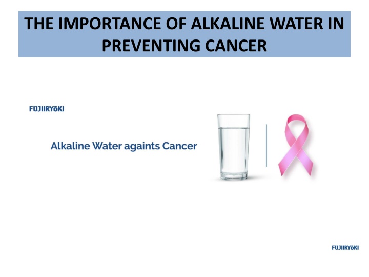 the importance of alkaline water in preventing cancer